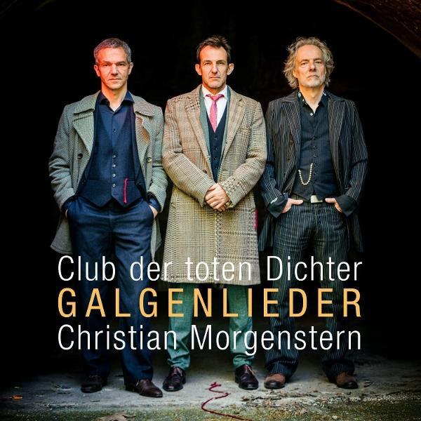 Drei Männer stehen nebeneinander. Club der toten Dichter, Galgenlieder, Christian Morgenstern.