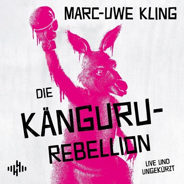 Ein pinkes Känguru hält eine Boxbirne über seinem Kopf. Titel: Die Känguru-Rebellion.