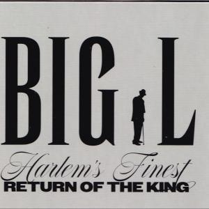 BIG L Harlem's Finest RETURN OF THE KING mit Silhouette eines Mannes mit Hut und Stock.