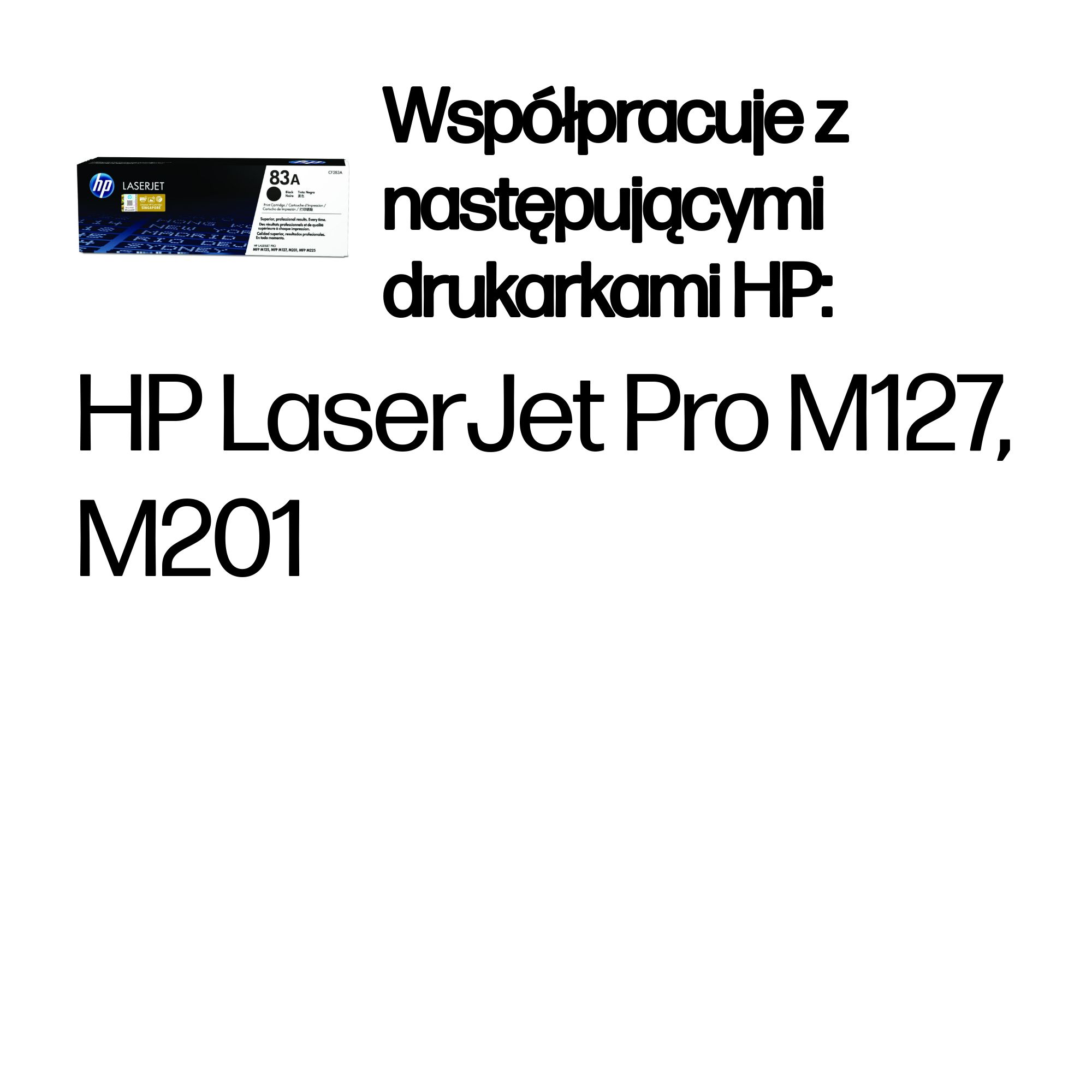 Toner HP 83A czarny LaserJet. Do drukarek HP LaserJet Pro M127, M201.