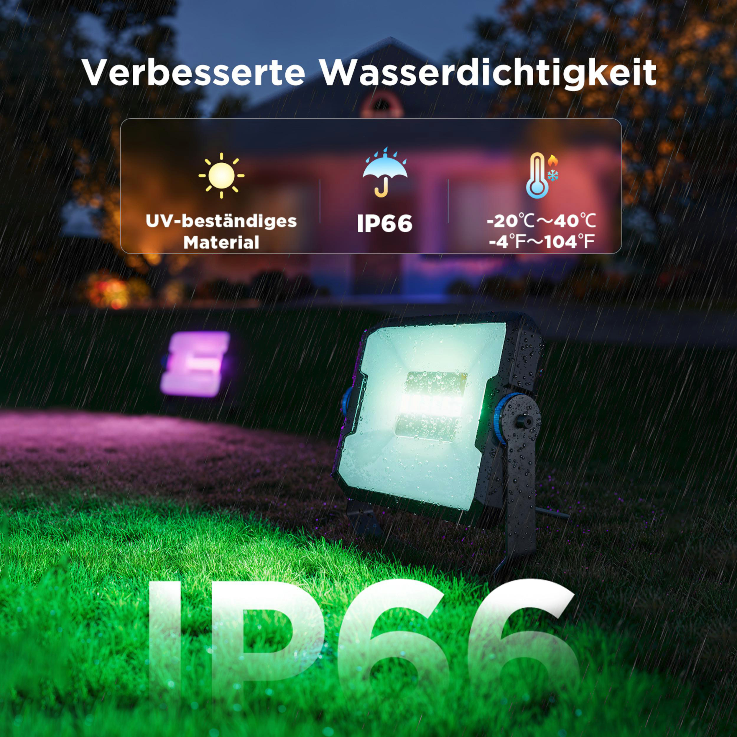 Ein Scheinwerfer mit IP66 im Regen. UV-beständig, -20 bis 40 Grad.