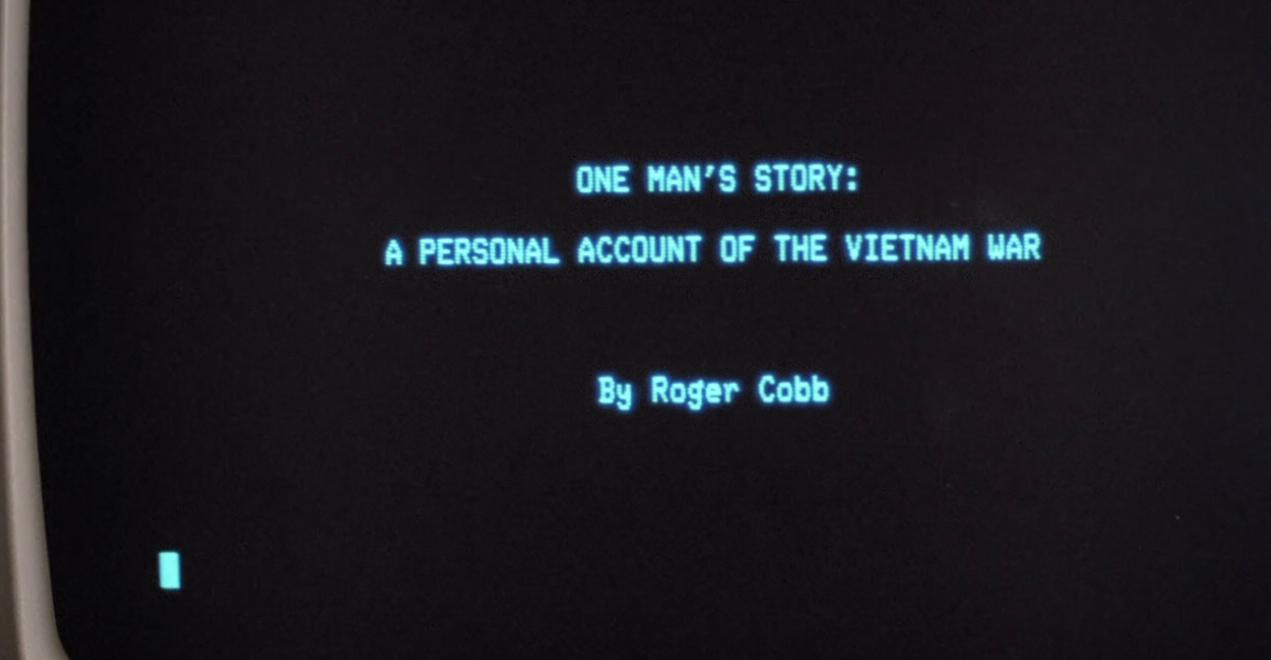 Titelbildschirm: 'One Man's Story: A Personal Account of the Vietnam War' von Roger Cobb.
