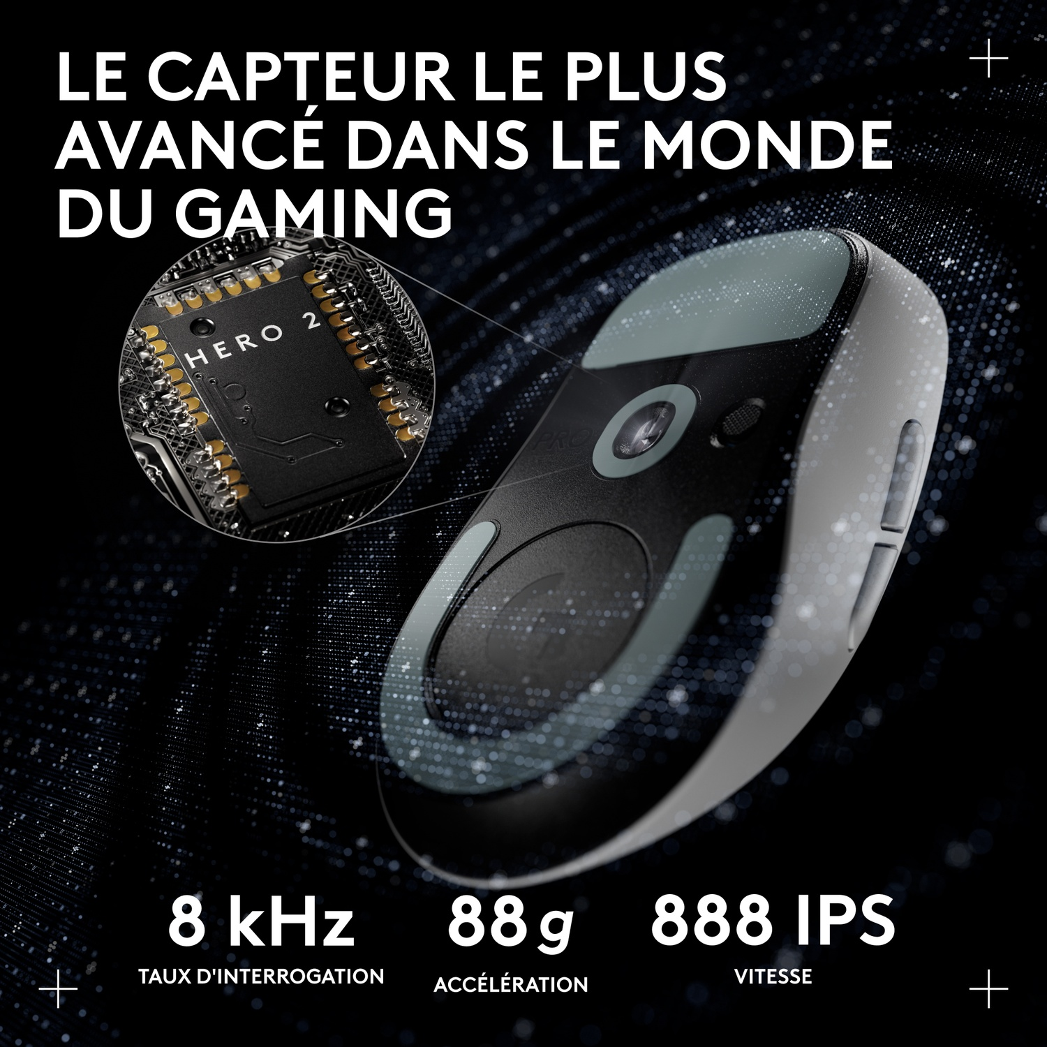 Souris gaming avec capteur HERO 2, 8 kHz, 88g, 888 IPS.