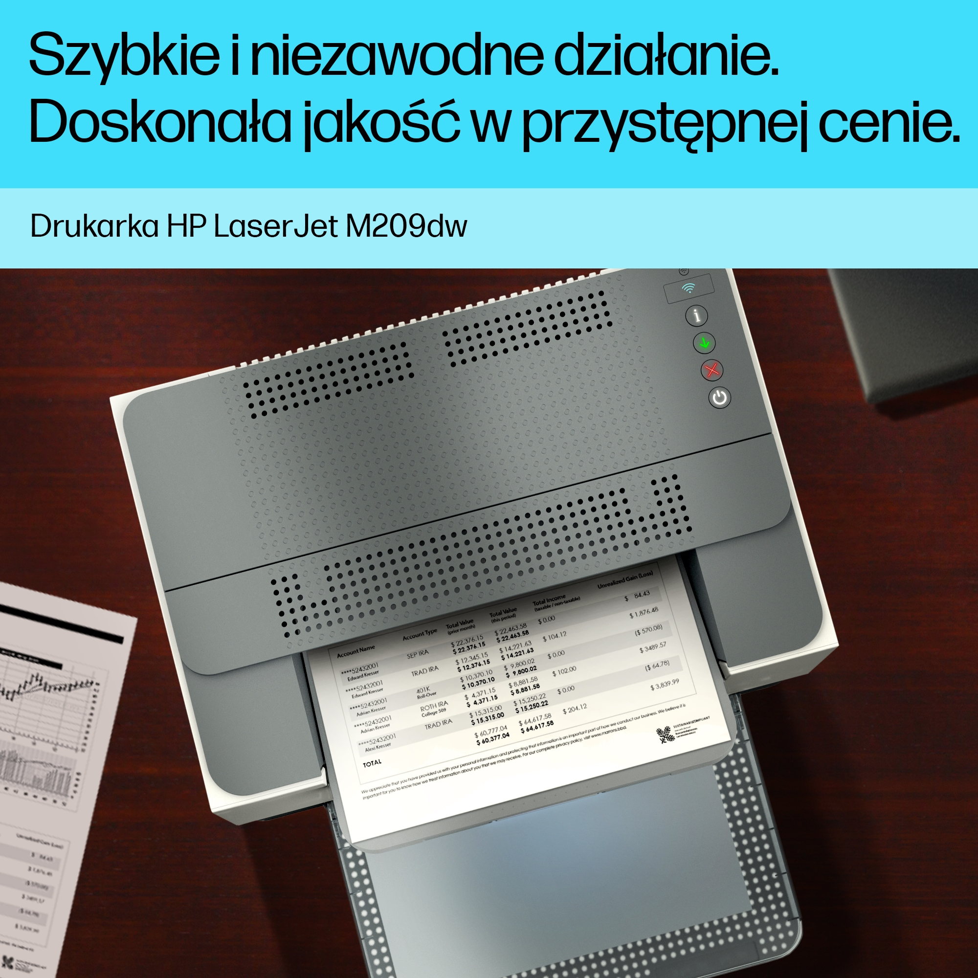 Drukarka HP LaserJet M209dw drukuje wyciąg finansowy z kontami i wartościami.