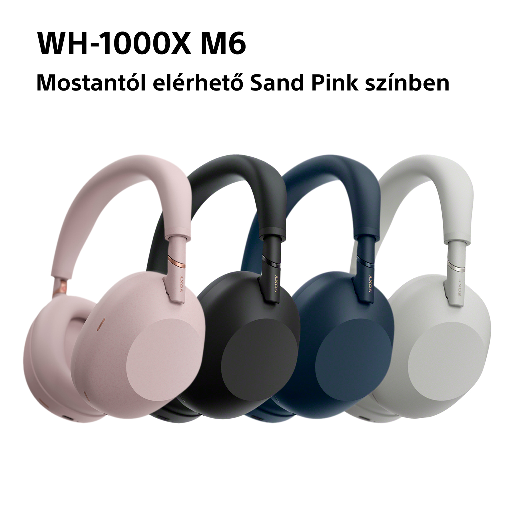Négy Sony WH-1000XM6 fejhallgató rózsaszín, fekete, sötétkék és fehér színben.