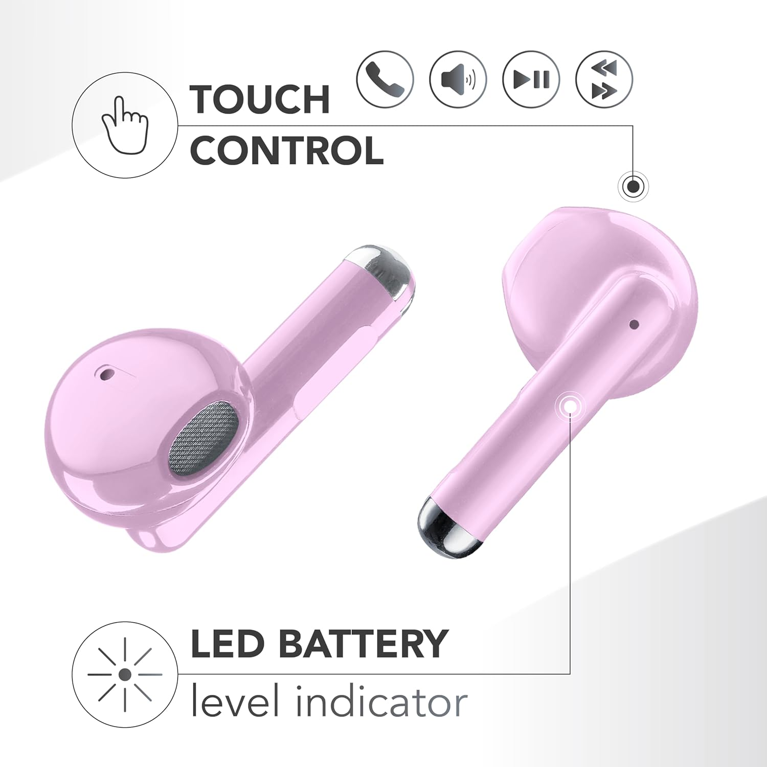 Due auricolari rosa con controlli touch e indicatore LED.