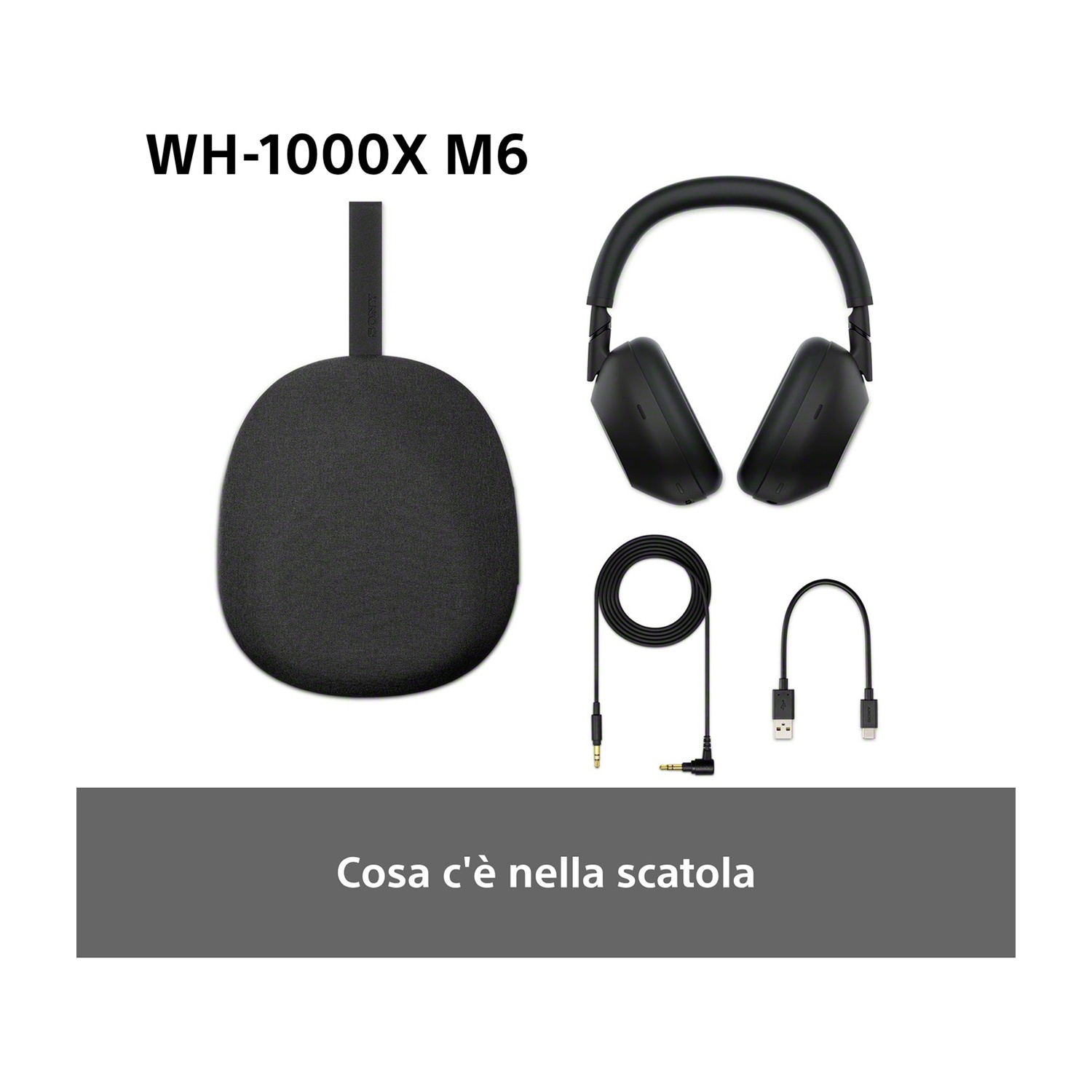 Cuffie nere, cavo di ricarica e custodia etichettati WH-1000X M6.