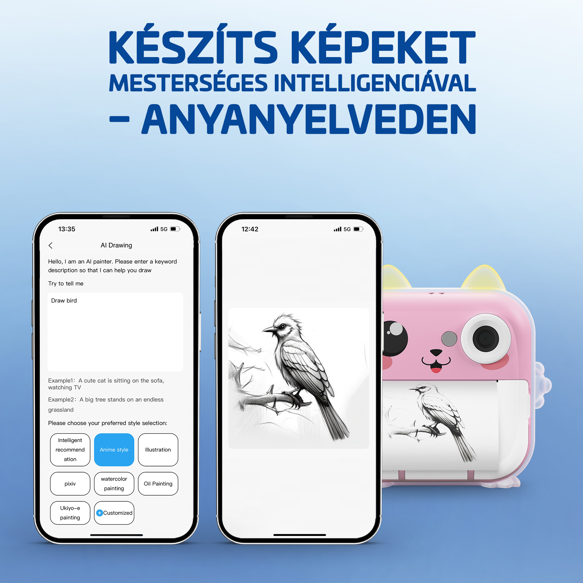 Két okostelefon AI rajzoló appot és madárnyomtatót mutat.