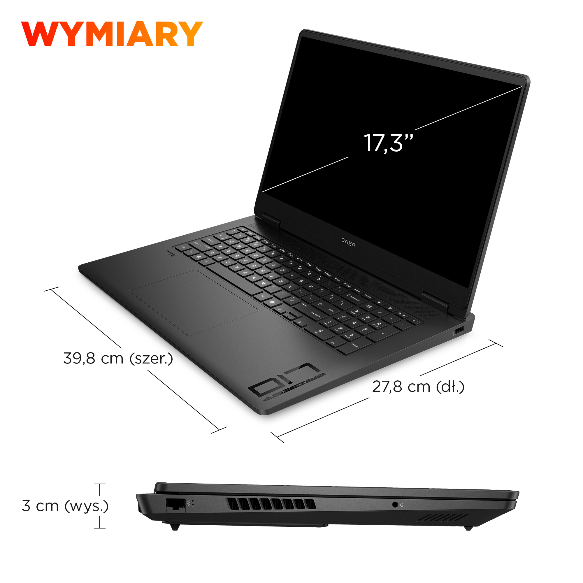 Czarny laptop z ekranem 17,3 cala, szerokość 39,8 cm, głębokość 27,8 cm, wysokość 3 cm.