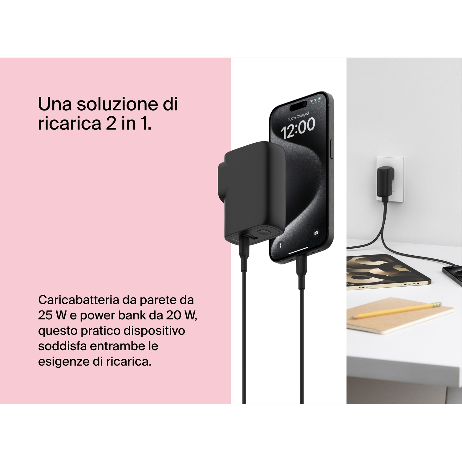 Un caricatore da muro da 25W e power bank da 20W caricano un iPhone.