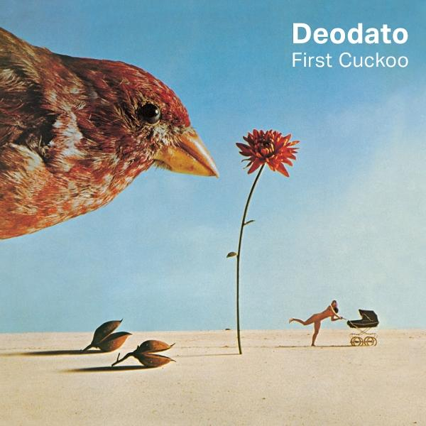 Deodato | First Cuckoo - (CD) | SATURN