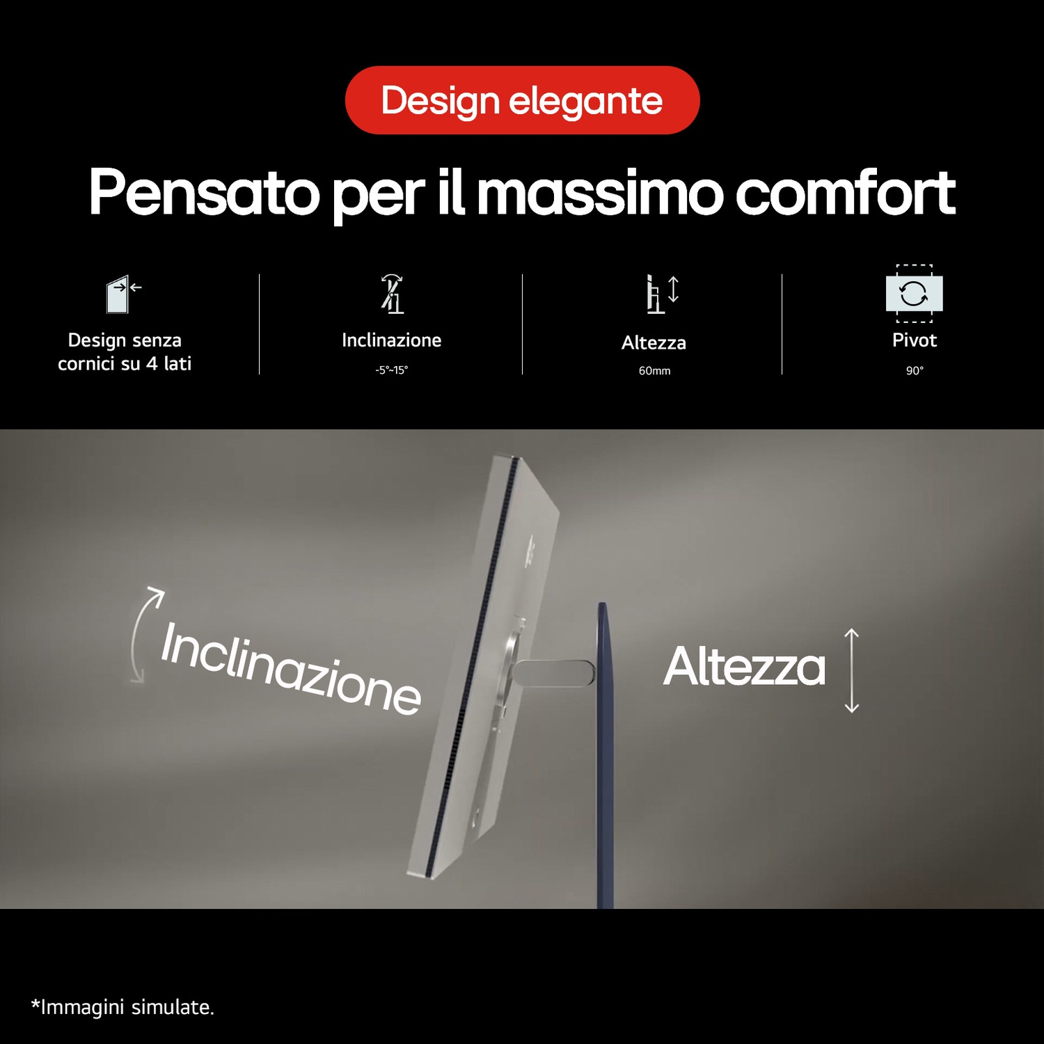 Monitor con design elegante, inclinazione, altezza e pivot.