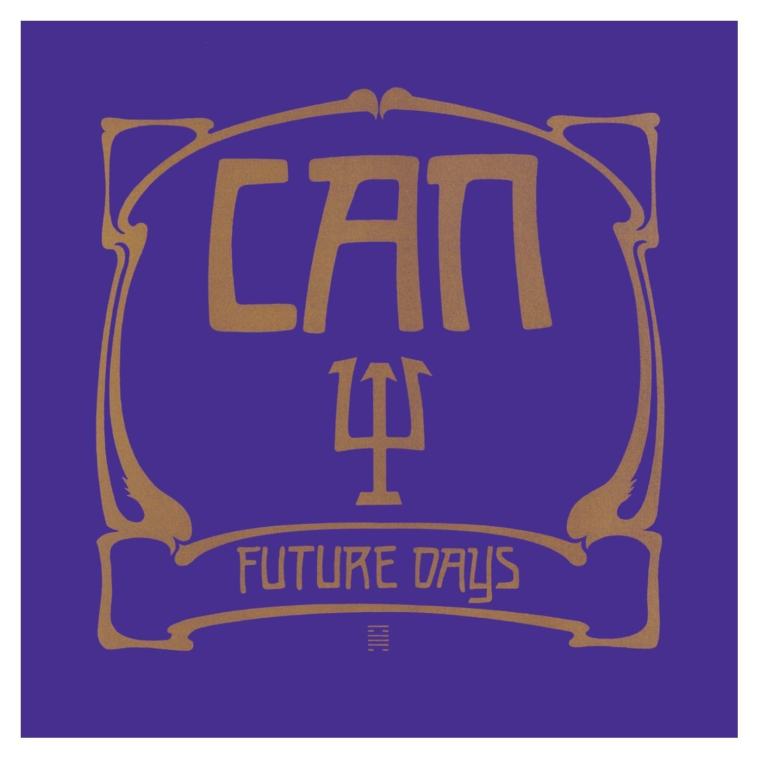 Arany 'CAN FUTURE DAYS' felirat lila alapon, szecessziós keretben.