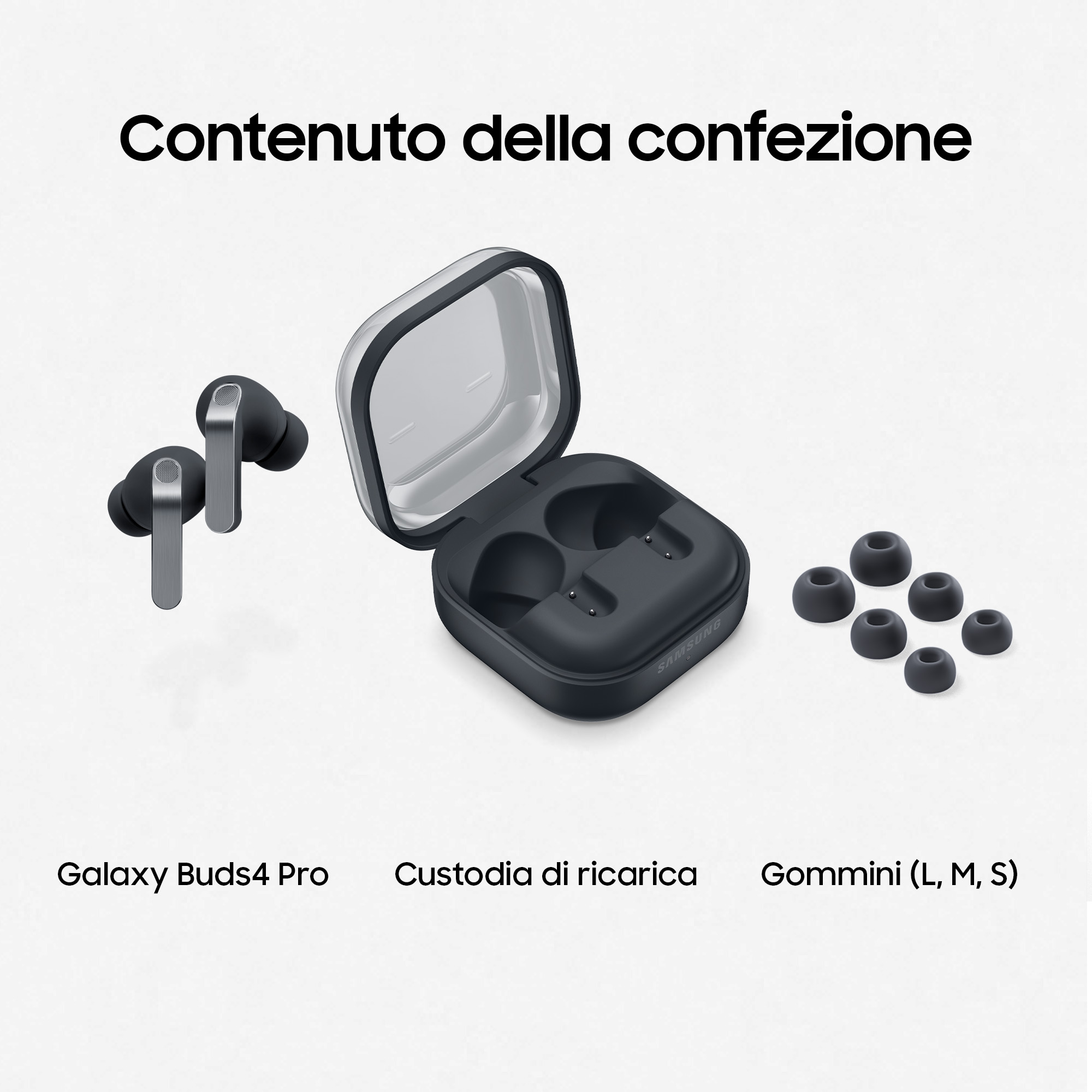 Galaxy Buds4 Pro, custodia di ricarica e gommini (S, M, L).