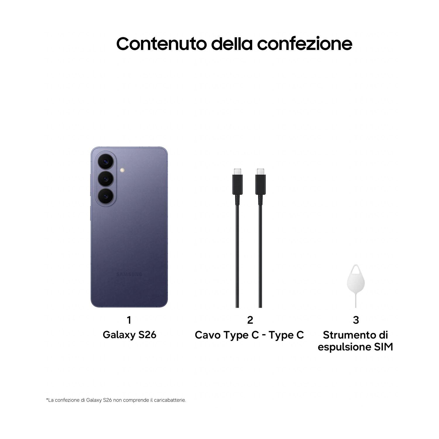 Contenuto confezione: Galaxy S26, 2 cavi USB-C, strumento espulsione SIM.
