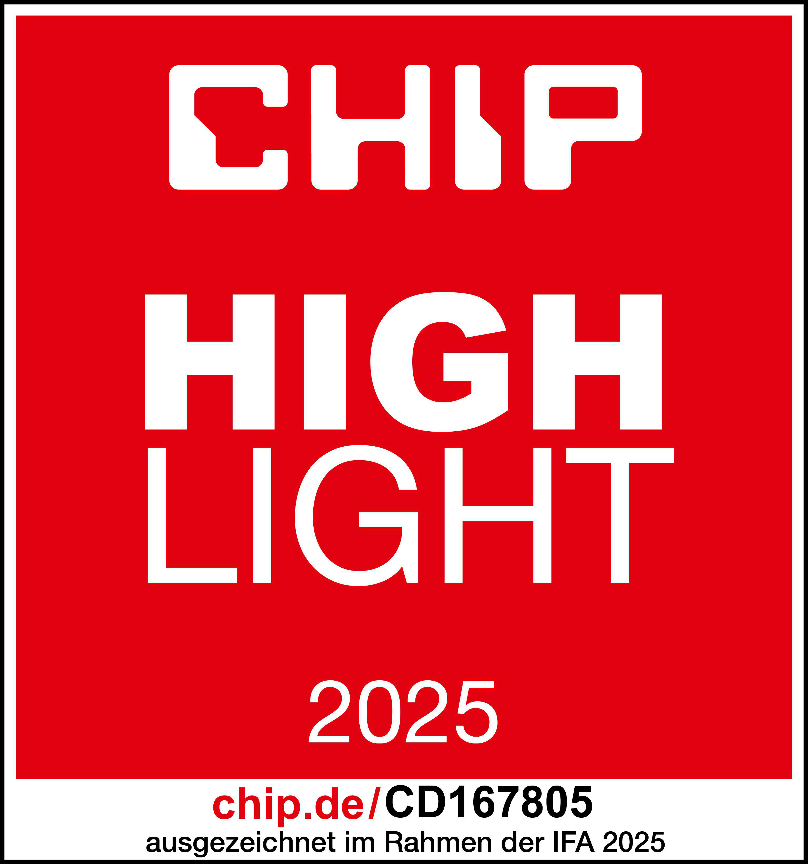 CHIP HIGH LIGHT 2025 Ausgezeichnet im Rahmen der IFA 2025