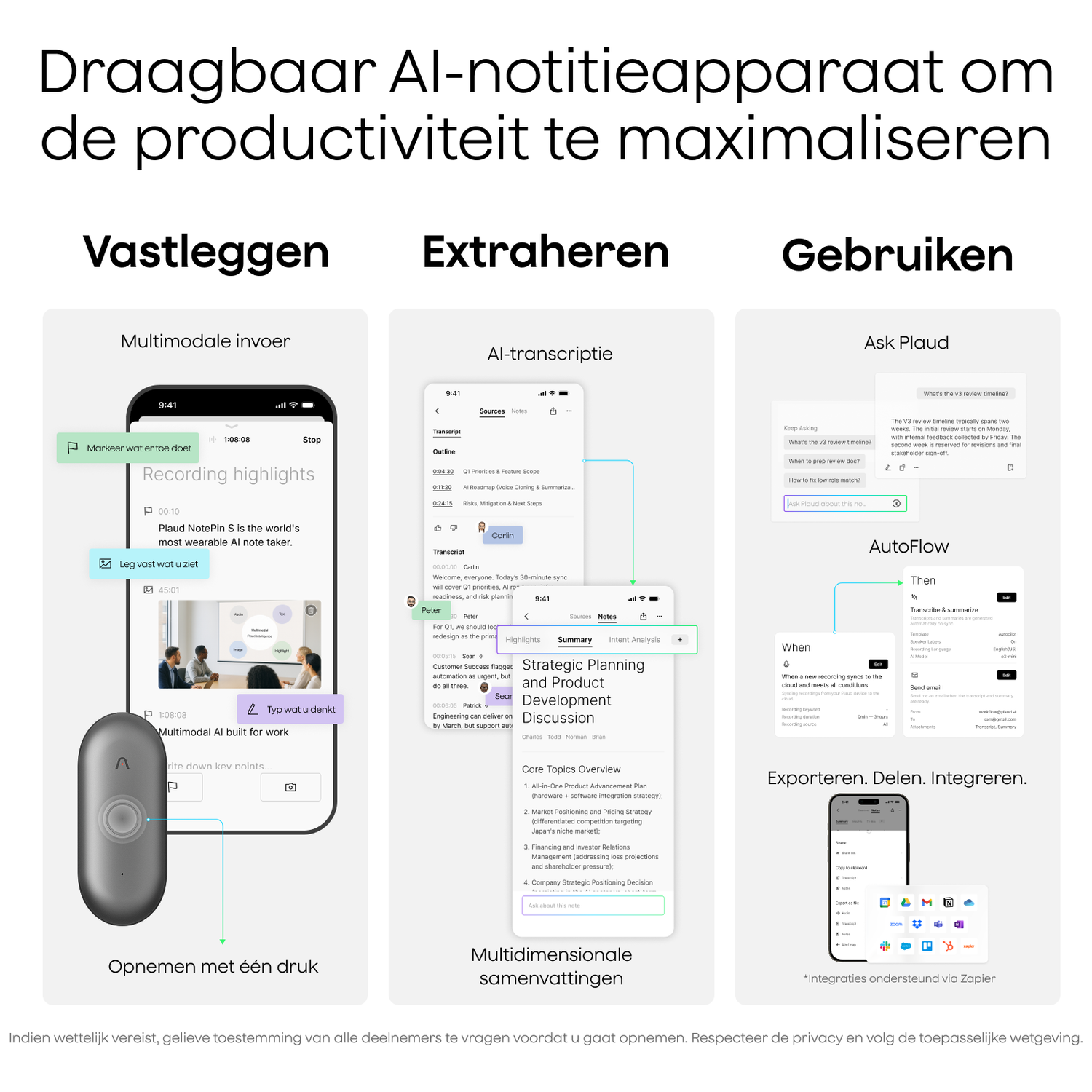 A portable AI note-taking device with three modes: Record, Extract, and Use.