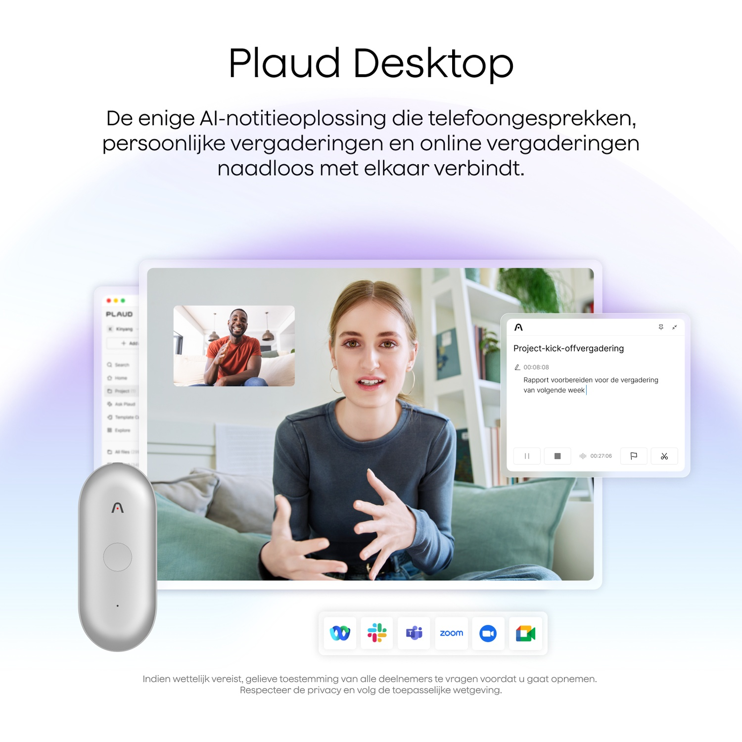 Vrouw spreekt in videocall met AI recorder. Software toont transcript.