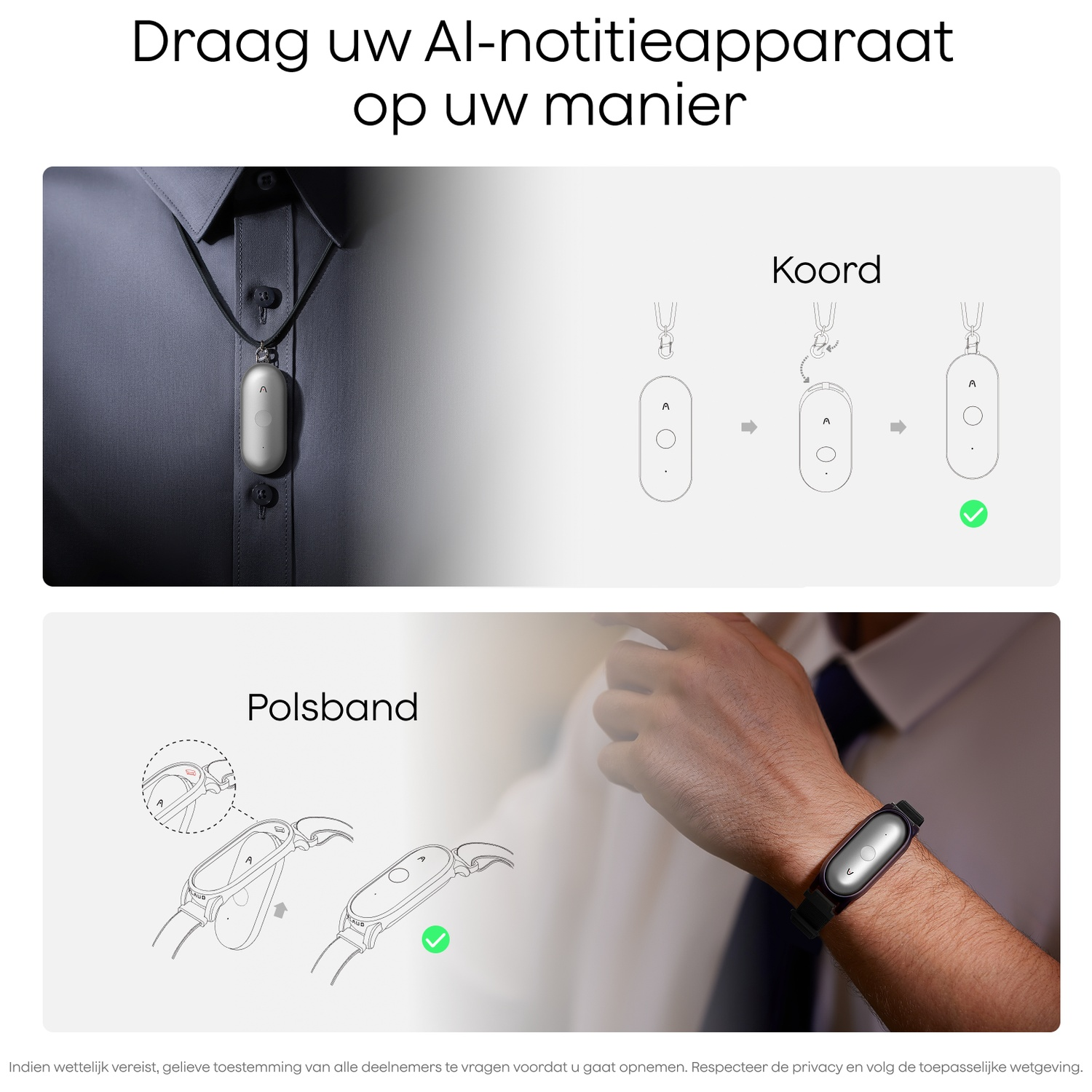 Een zilver apparaat gedragen aan een koord om de nek en polsband.