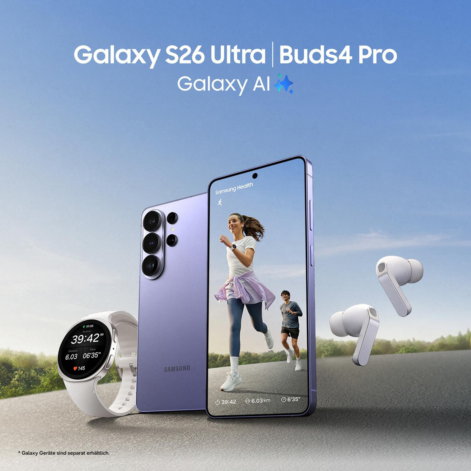 Samsung Galaxy S26 Ultra, Uhr, Buds Pro und Fitness-App-Anzeige auf einem Handy.