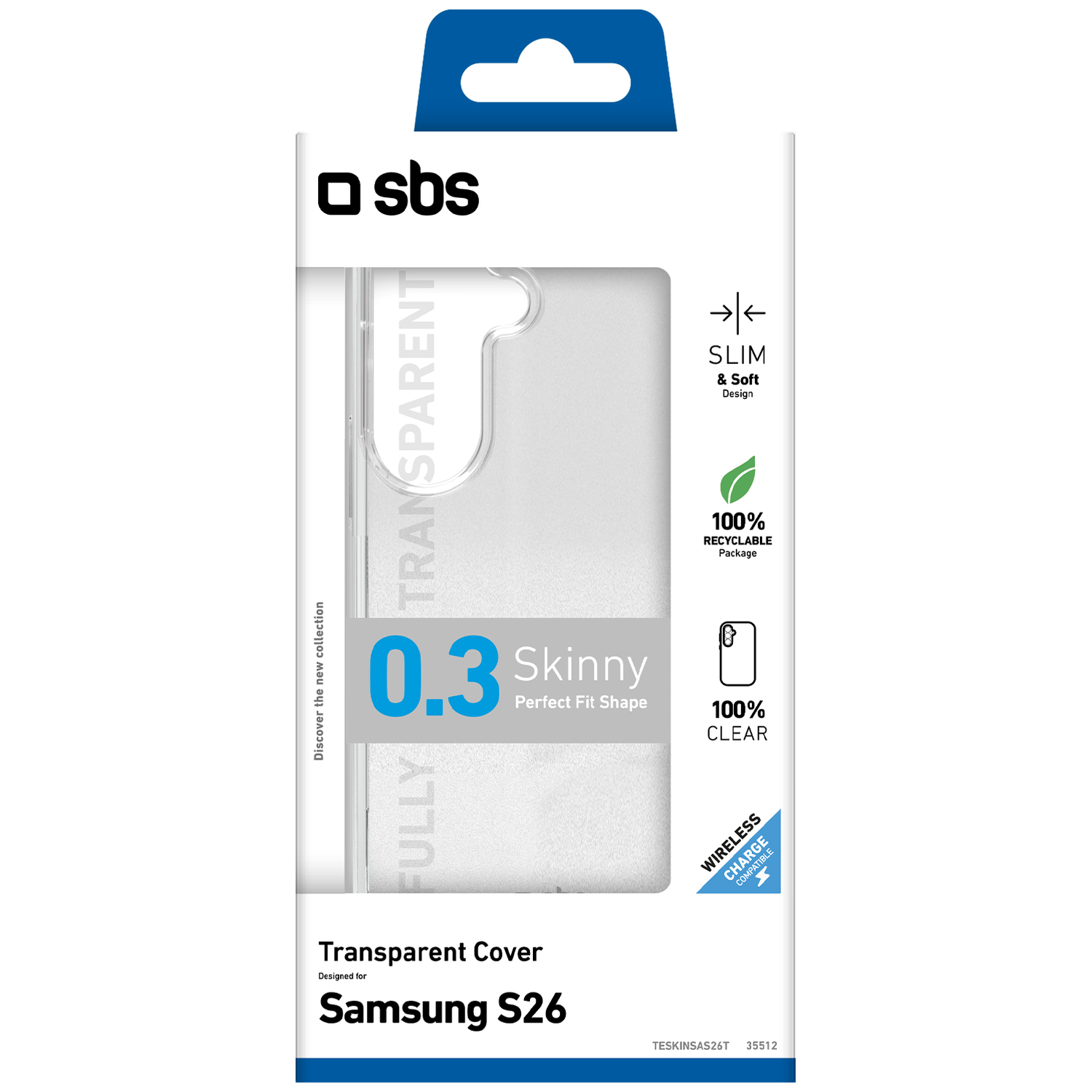 Coque SBS Samsung S26 transparente, fine, souple, compatible charge sans fil.