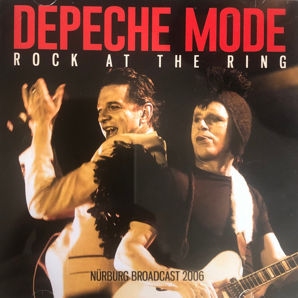 Depeche Mode - Rock At The Ring, Nürburg 2006 (CD)
