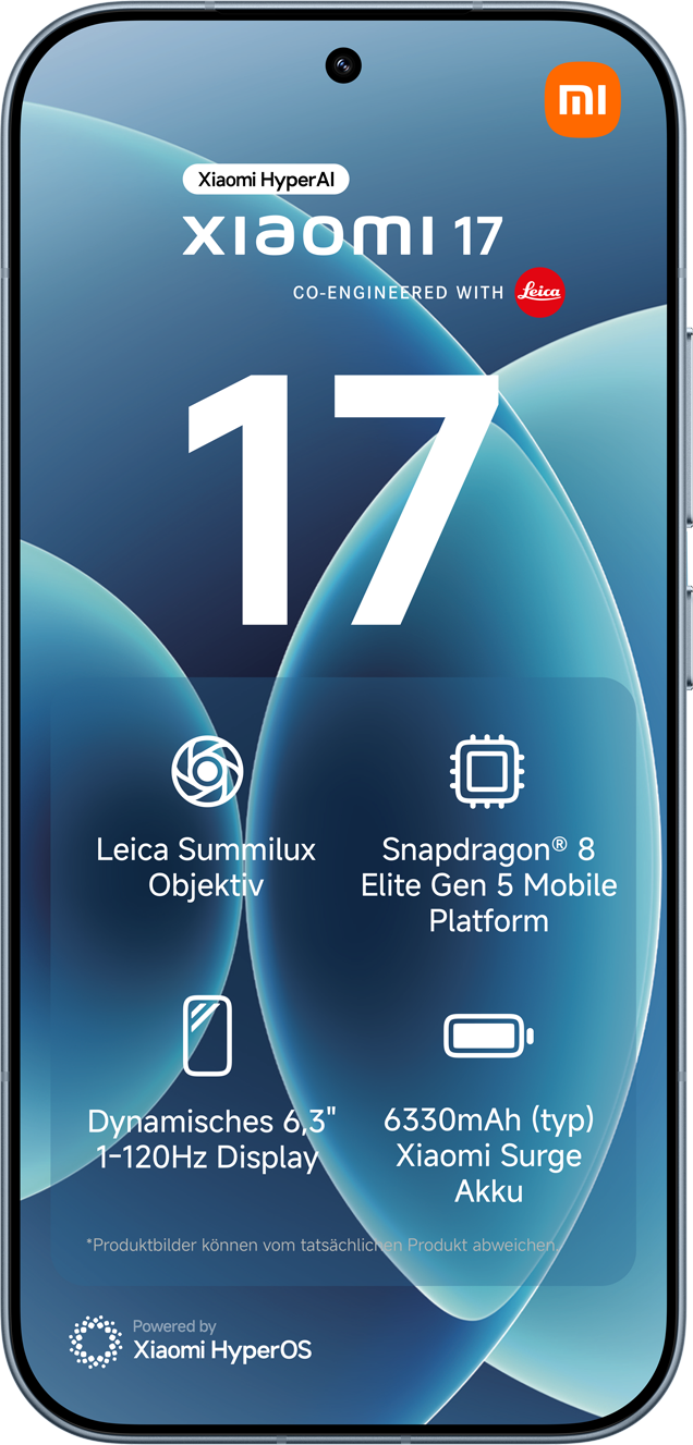 Xiaomi 17 mit Leica Objektiv, Snapdragon 8, 6,3" Display und 6330mAh Akku.