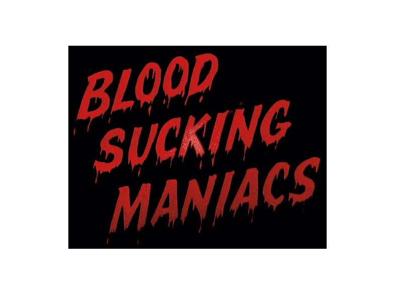 Blood Sucking Maniacs - Blood Sucking Maniacs - (CD)