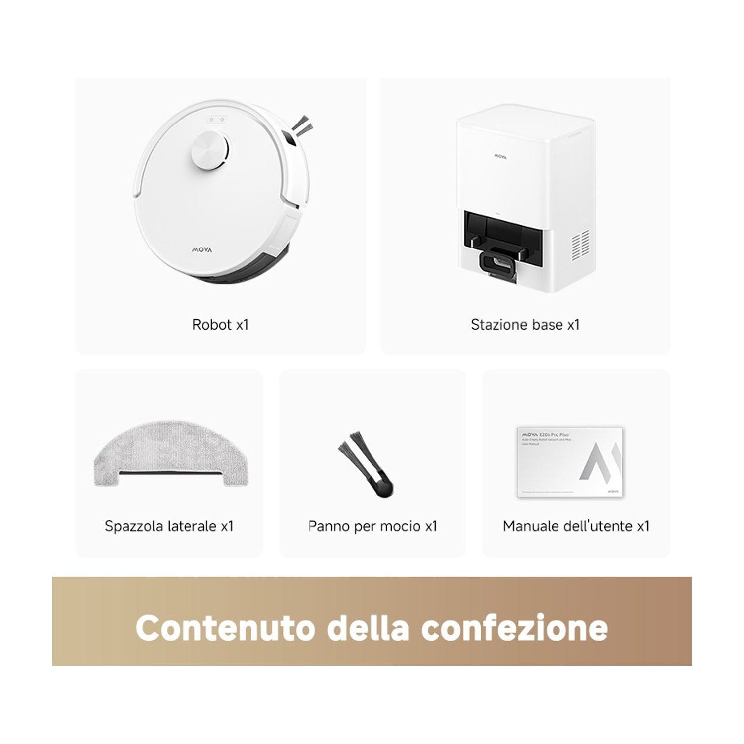 Contenuto della confezione: robot aspirapolvere bianco, base di ricarica, spazzola laterale, panno.