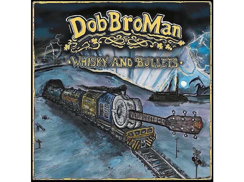 Dobbroman - Whisky And Bullets - (CD)