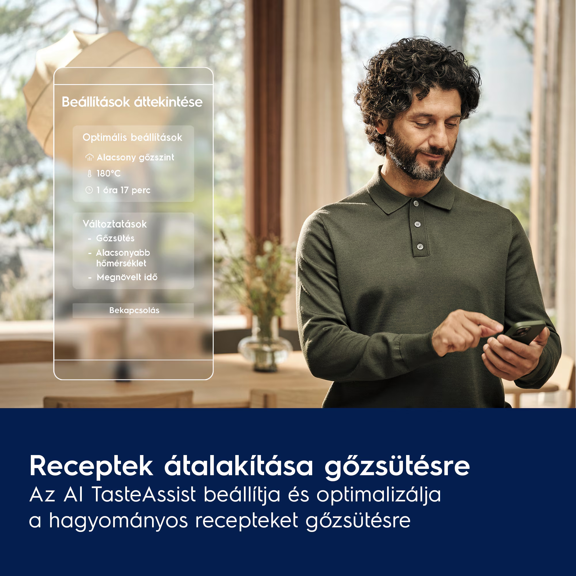 Férfi göndör hajjal okostelefont néz, mellette gőzsütő menübeállításai.