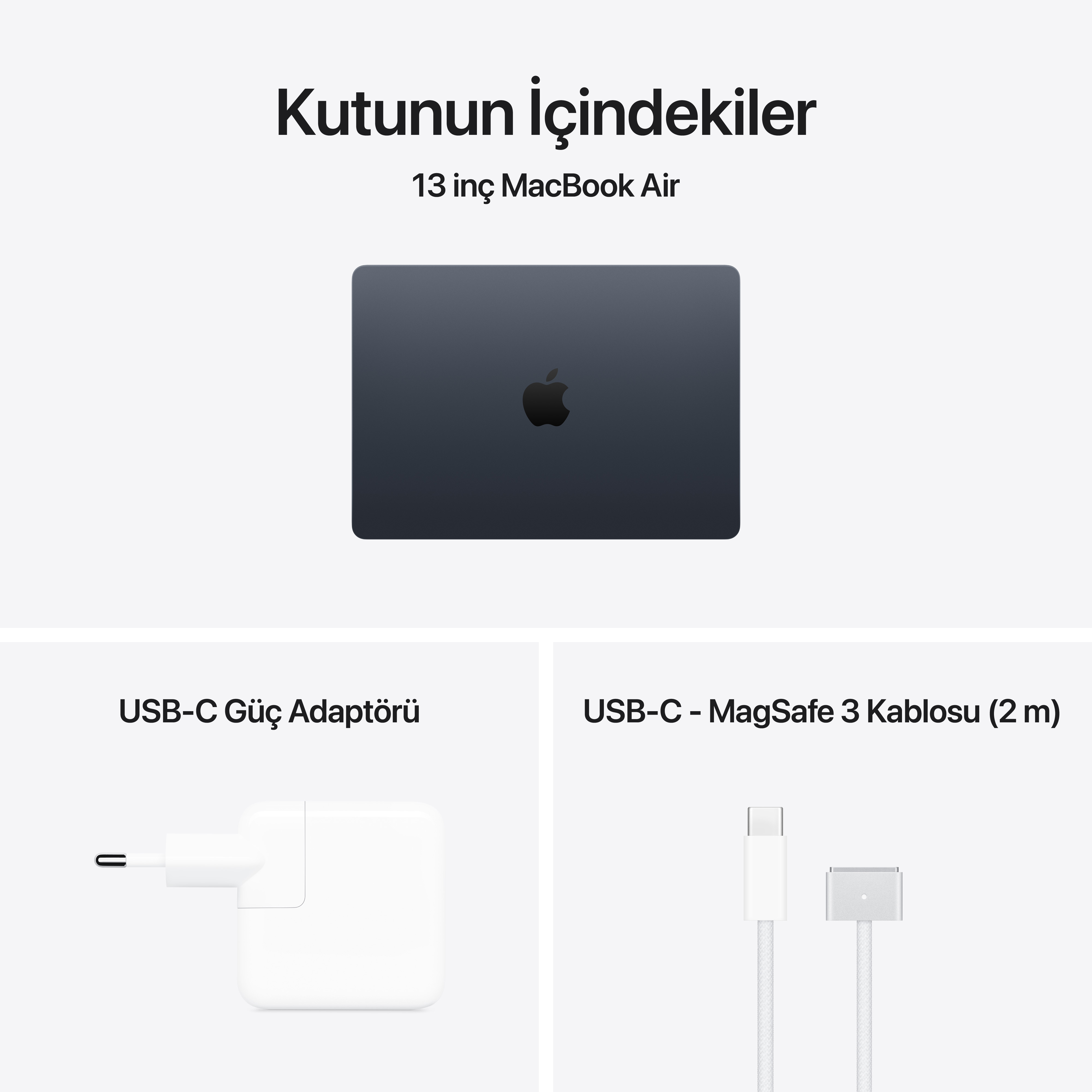 Koyu renk MacBook Air, beyaz USB-C güç adaptörü ve beyaz MagSafe 3 kablosu.