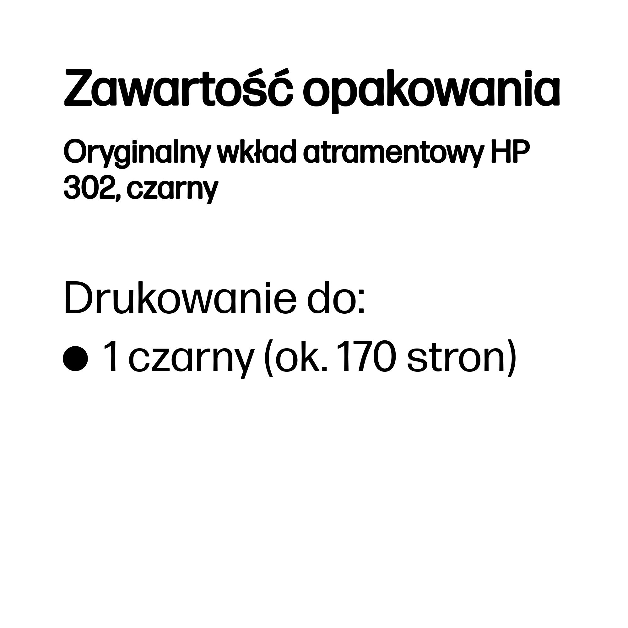 Zawartość opakowania: Czarny wkład atramentowy HP 302, na ok. 170 stron.