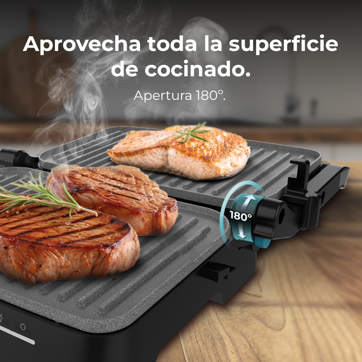 Aprovecha toda la superficie de cocinado. Apertura 180º.