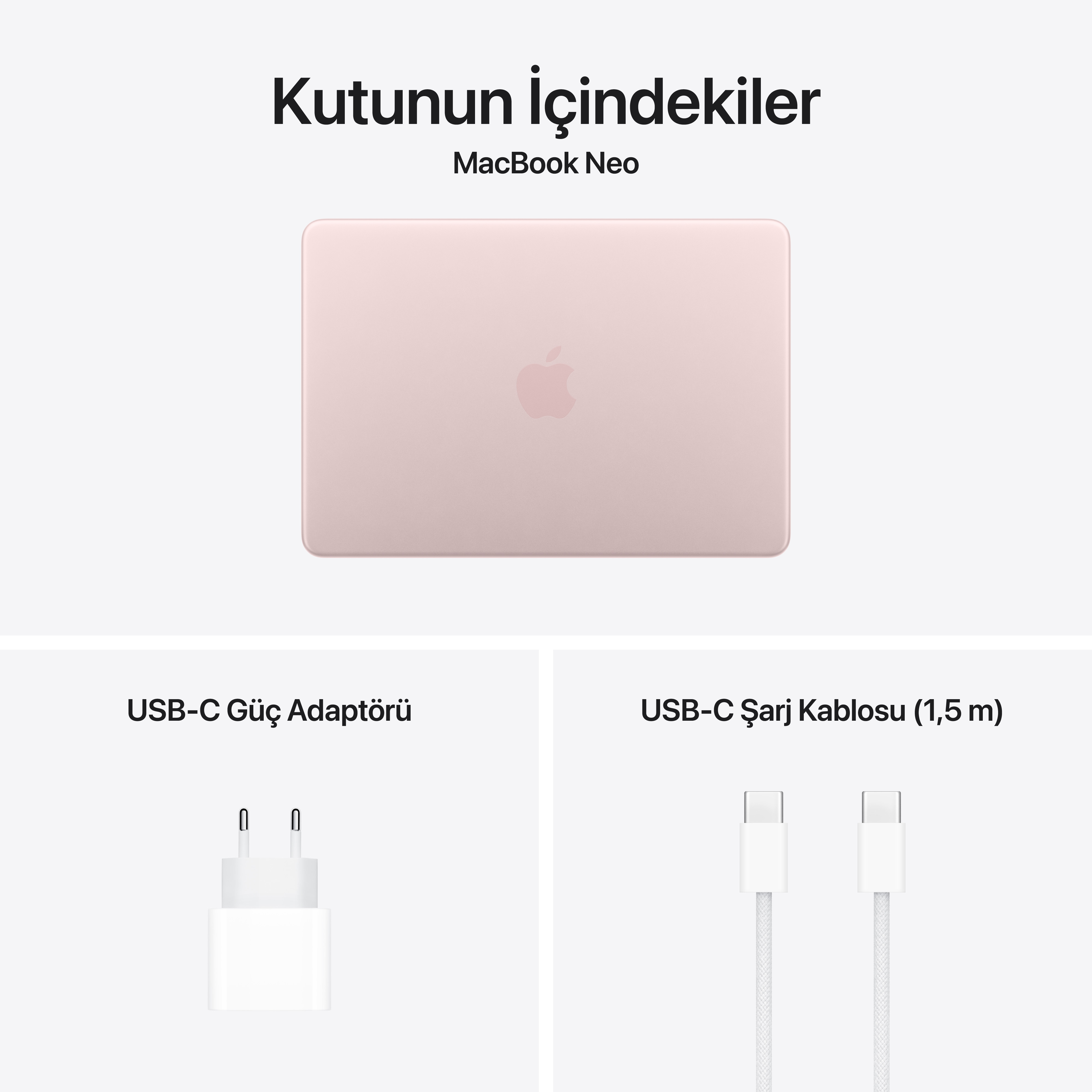 Pembe altın rengi MacBook Neo ve aksesuarları: USB-C güç adaptörü ve şarj kablosu.