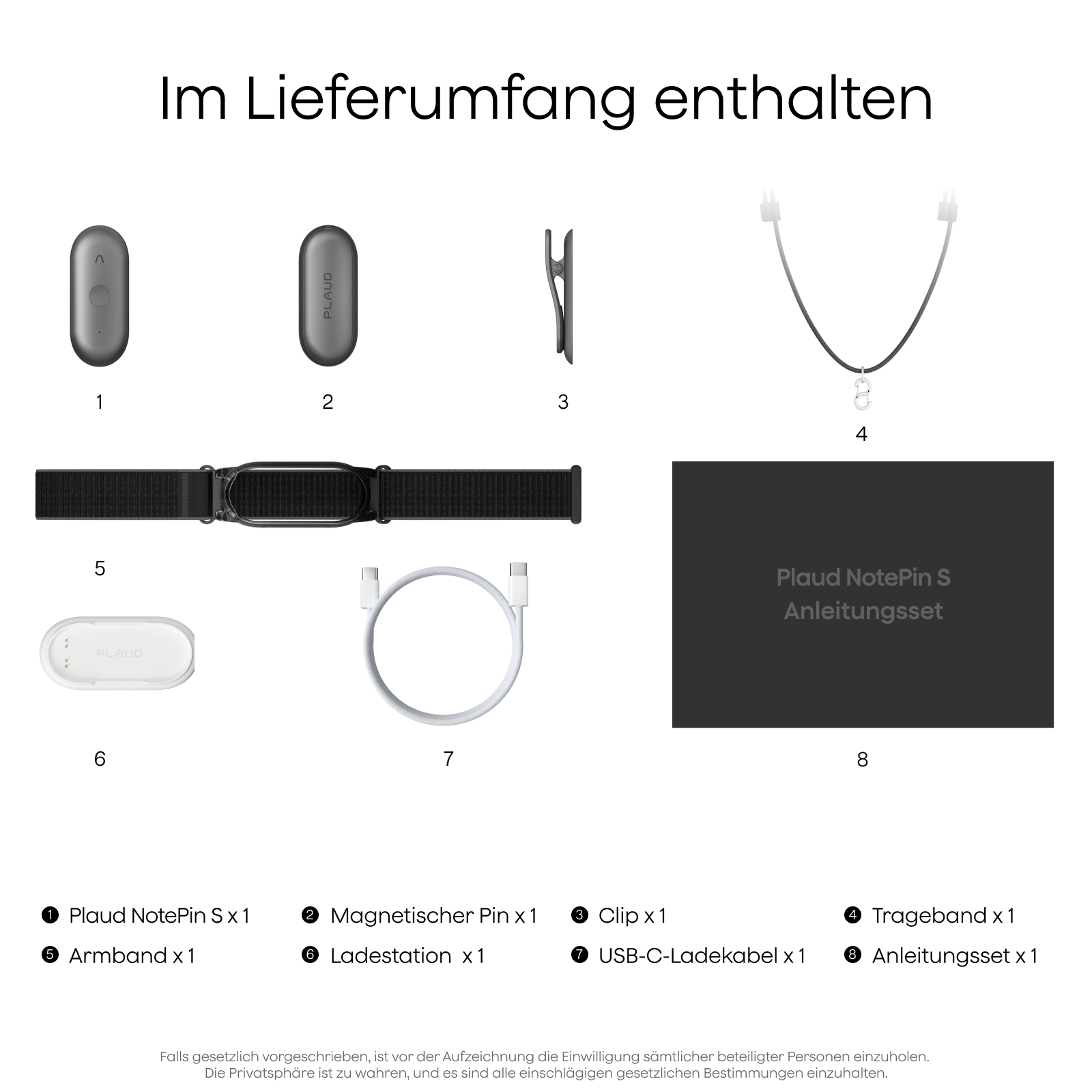 Enthält: 2 Pins, Clip, Trageband, Armband, Ladestation, Kabel, Anleitung.