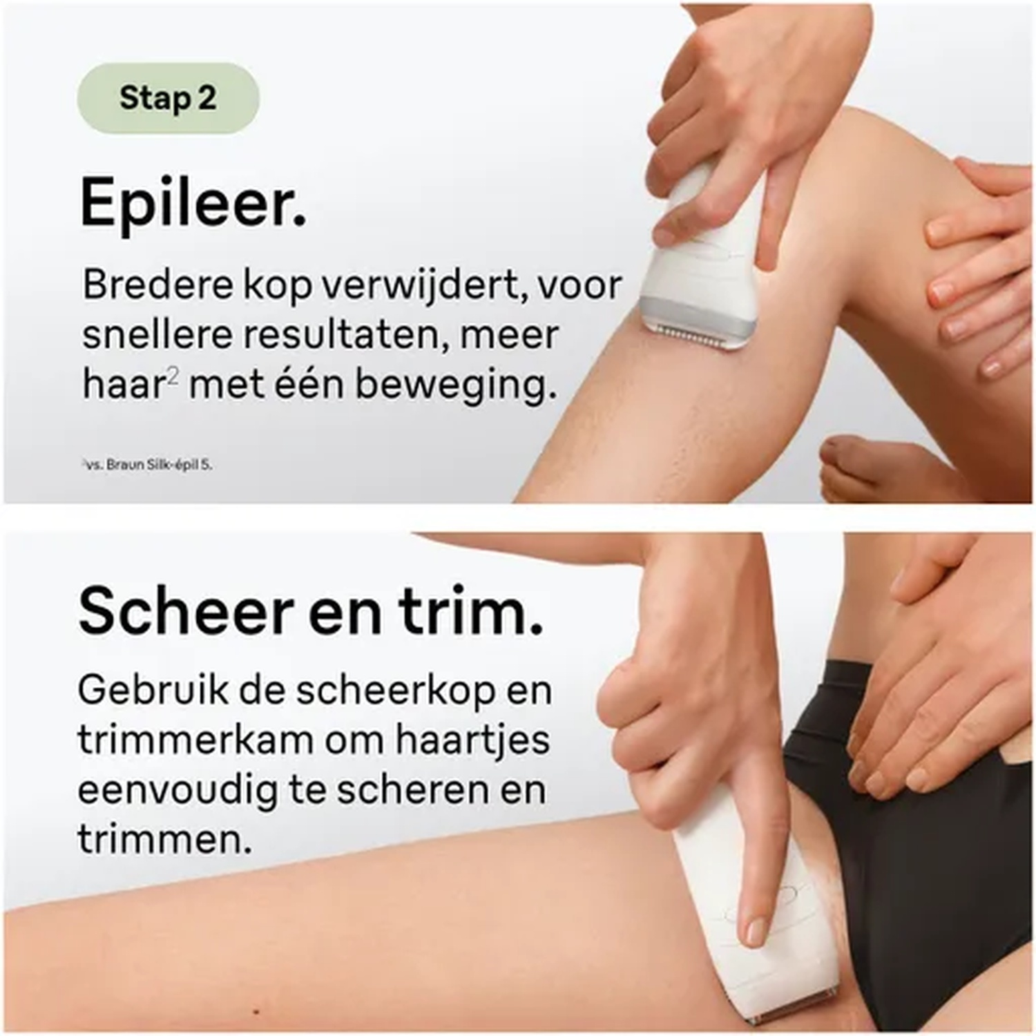 Stap 2: Epileren en scheren/trimmen van benen en bikinilijn.