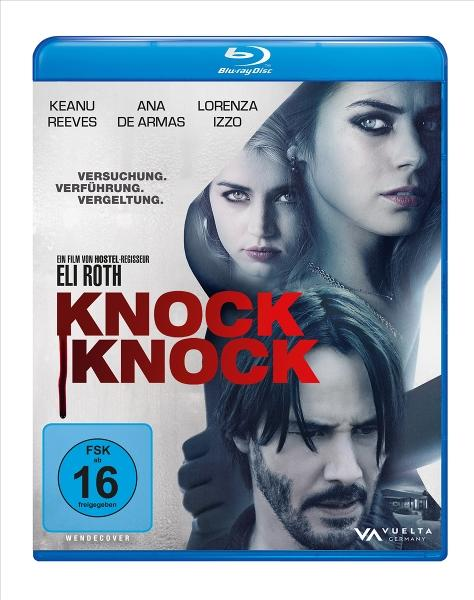 Filmplakat für 'Knock Knock' mit Keanu Reeves, Ana de Armas und Lorenza Izzo.
