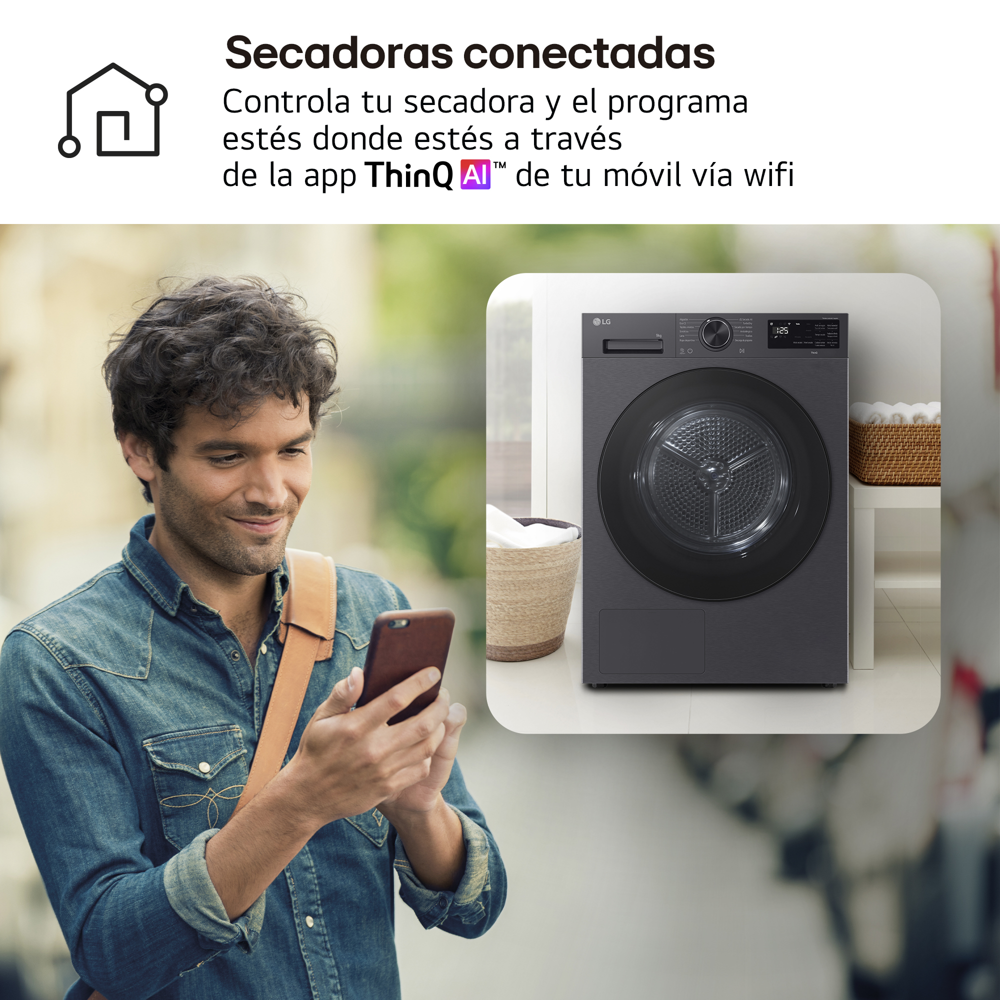 Secadoras conectadas. Controla tu secadora y el programa estés donde estés a través de la app ThinQ AI™ de tu móvil vía wifi