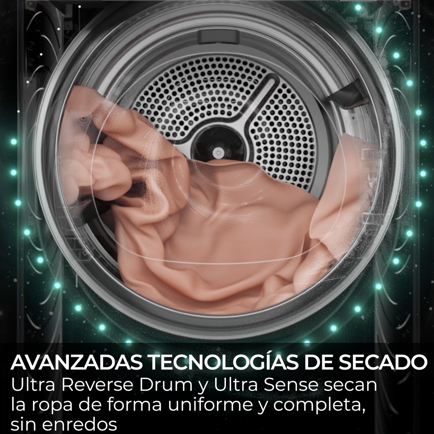 Avanzadas tecnologías de secado: Ultra Reverse Drum y Ultra Sense secan la ropa de forma uniforme y completa, sin enredos