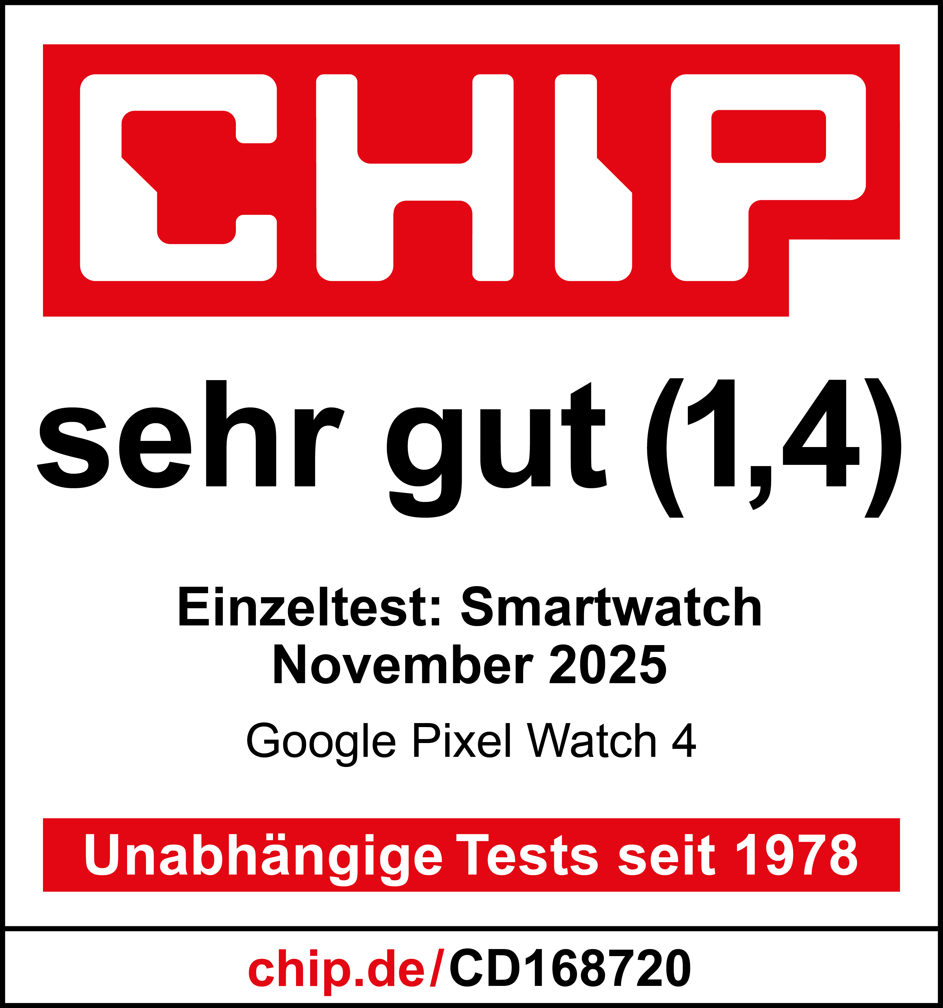 CHIP-Logo, 'sehr gut (1,4)', Testbericht Google Pixel Watch 4.