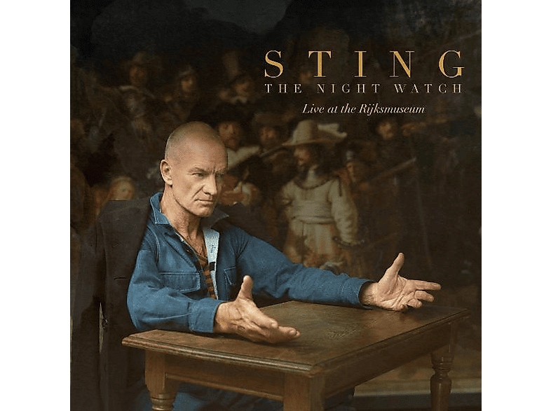 Sting - The Night Watch (Live at the Rijksmuseum) - (CD)