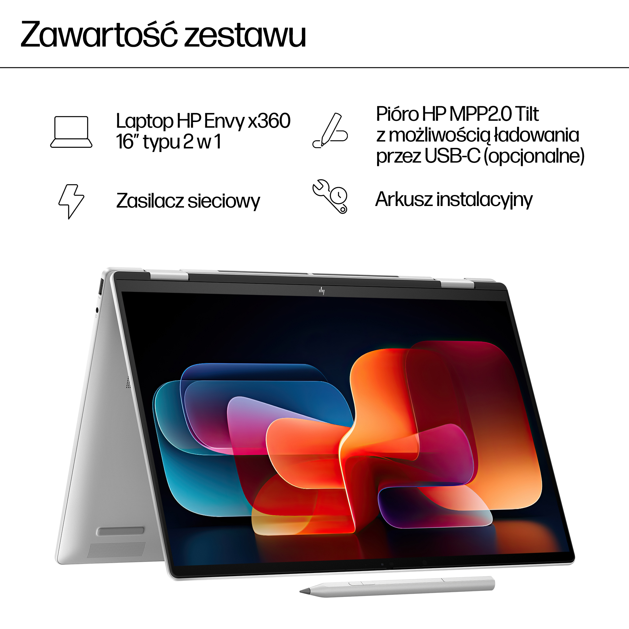 Laptop HP Envy x360 2w1, zasilacz, pióro MPP2.0 Tilt, arkusz instalacyjny.