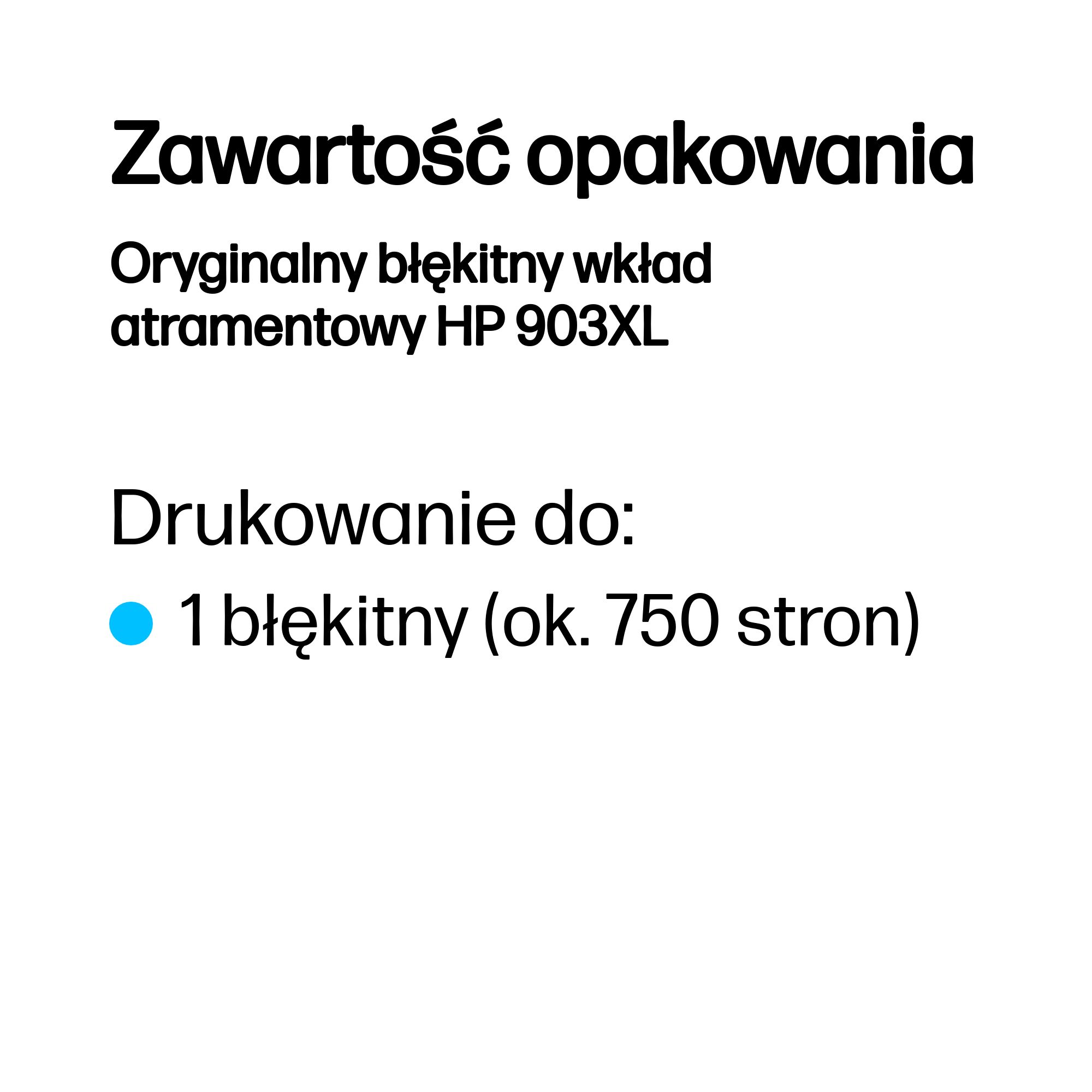 Zawartość opakowania: 1 błękitny wkład atramentowy HP 903XL, ok. 750 stron.
