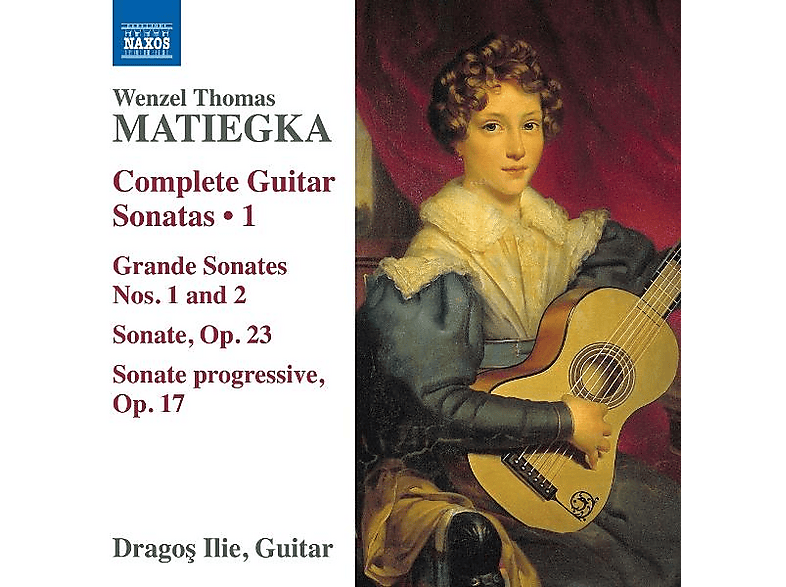 Dragos Ilie - Matiegka: Sämtliche Gitarrensonaten Vol. 1 - (CD)