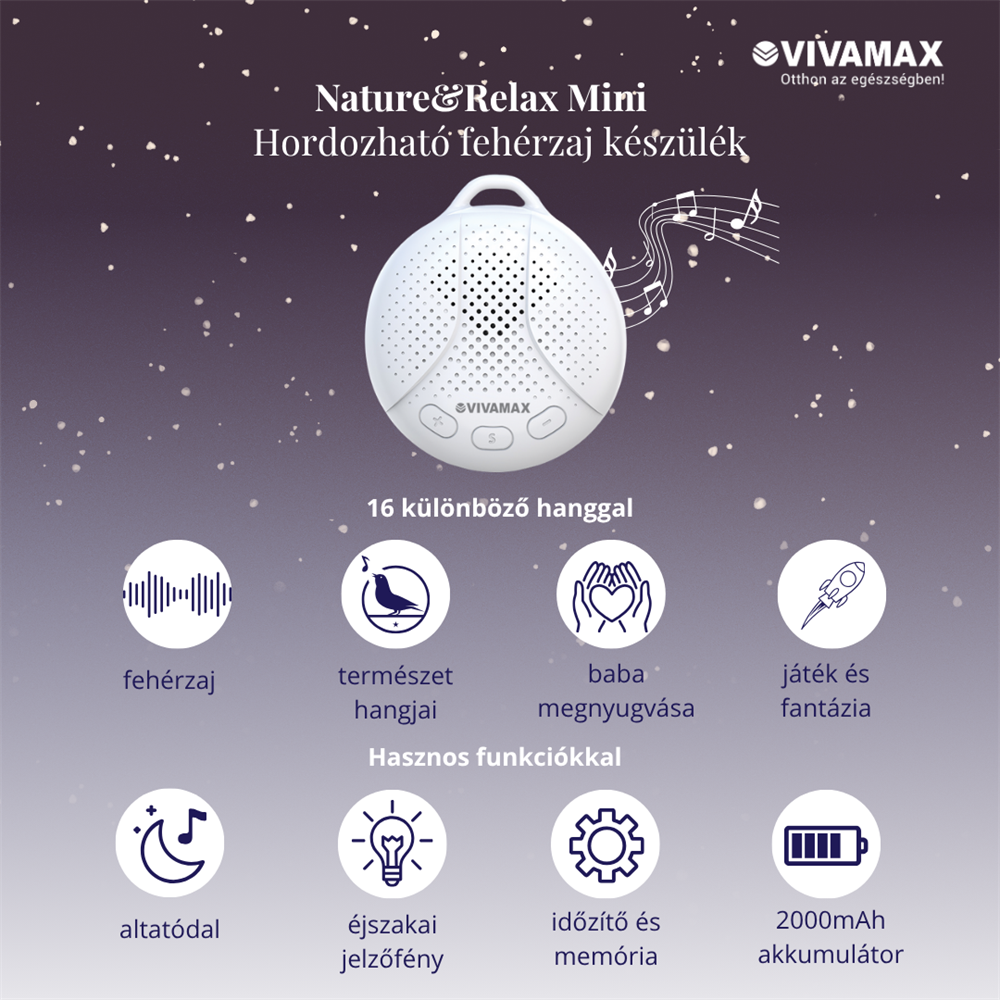 Fehér VIVAMAX készülék 16 hanggal, funkciók: természet, baba, játék, fény, időzítő, akkumulátor.