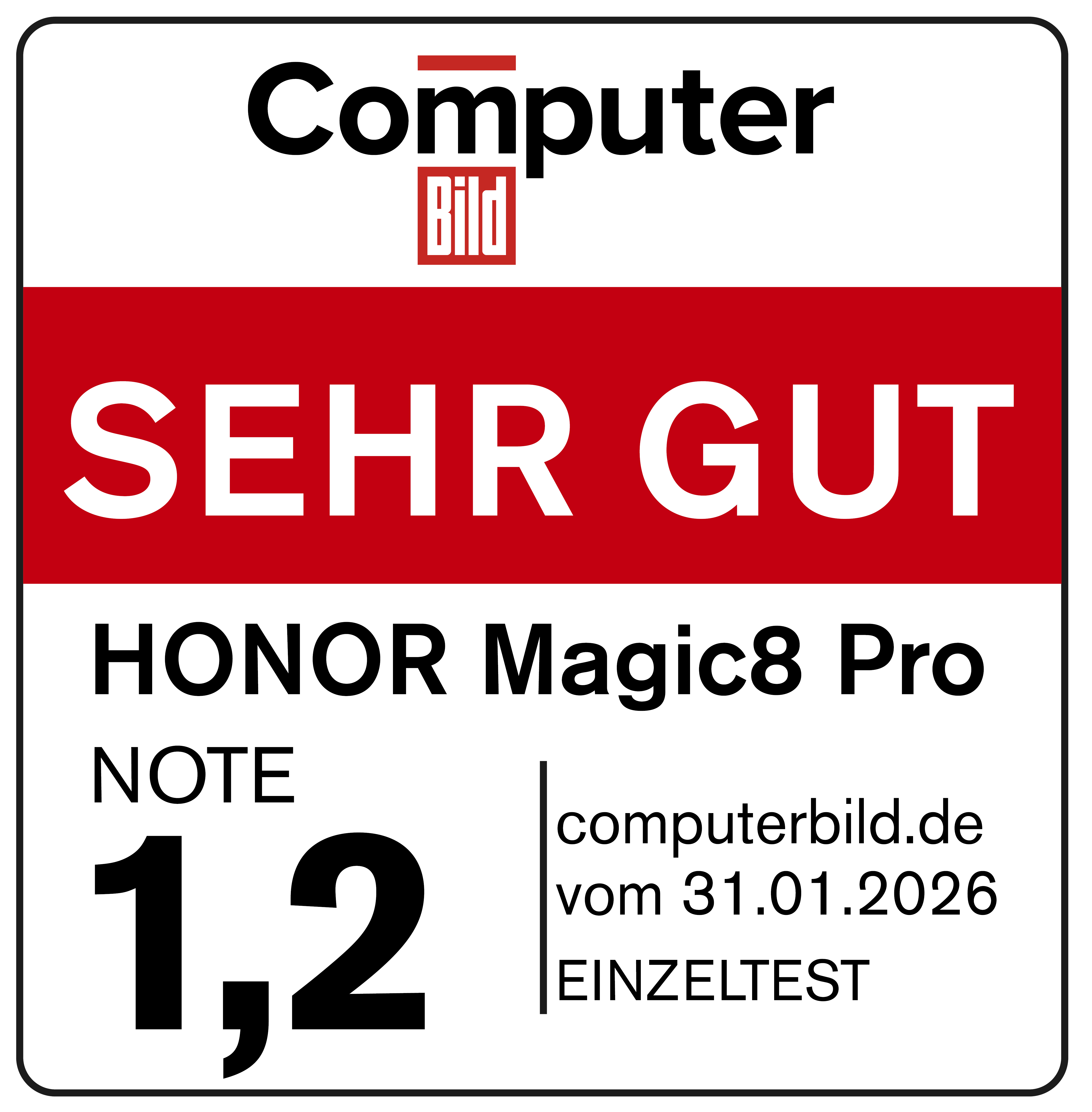 Computer Bild: SEHR GUT, HONOR Magic8 Pro, Note 1,2, Einzeltest