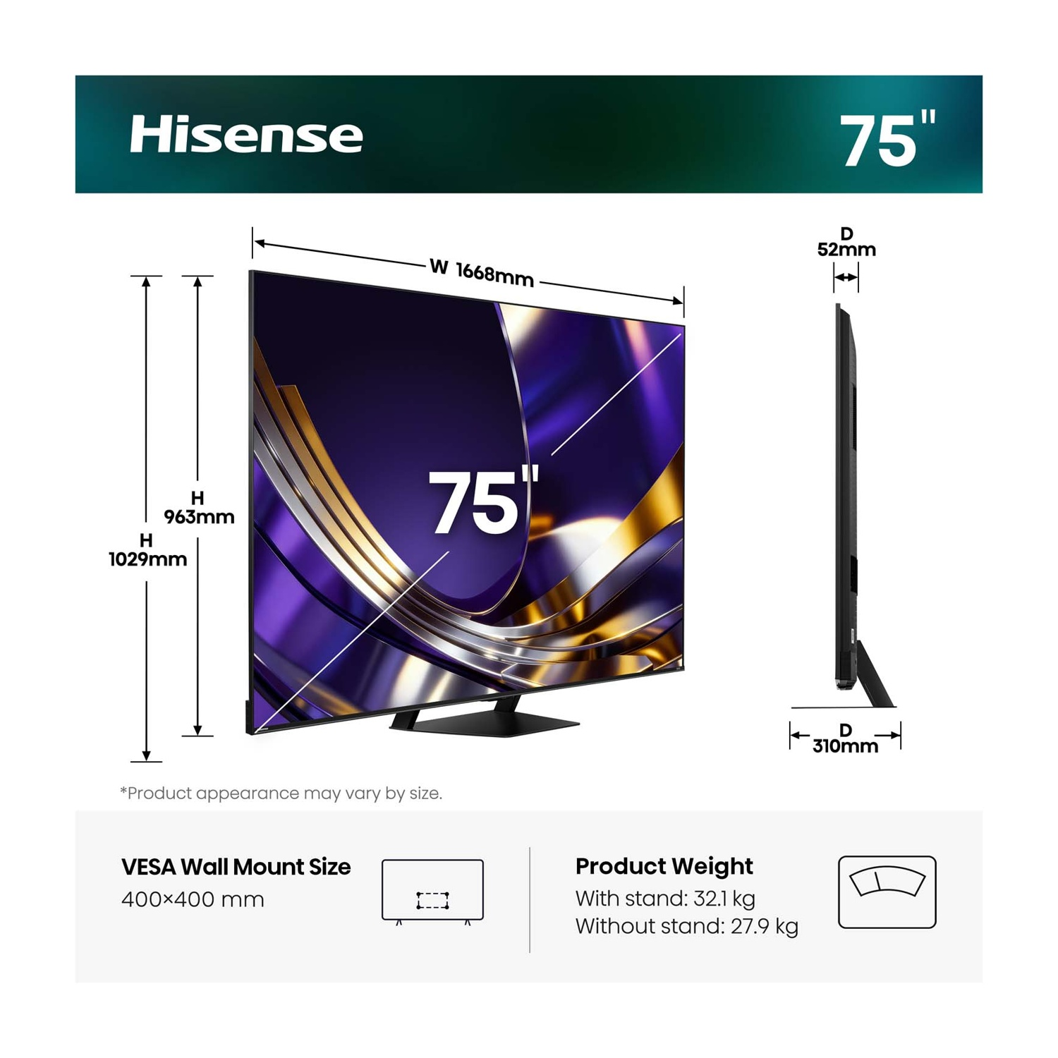 TV Hisense da 75 pollici con dimensioni: L 1668mm, A 1029mm, P 52mm/310mm.