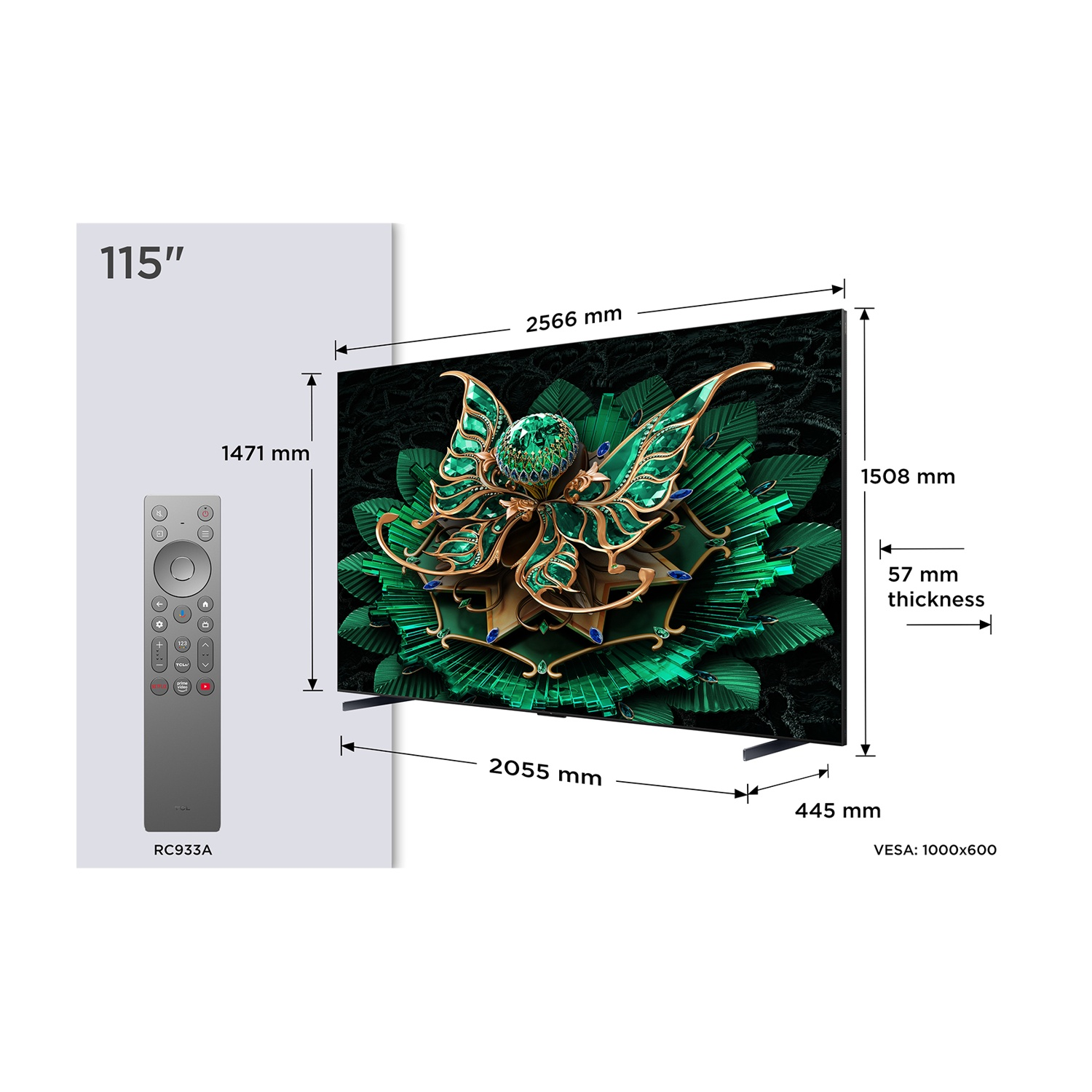 TV da 115 pollici con telecomando. Dimensioni: 2566x1508mm.
