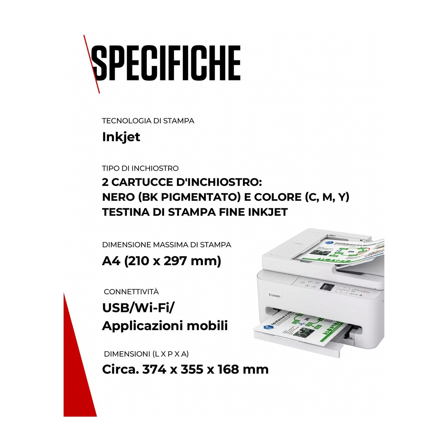 Una stampante Canon bianca che mostra le specifiche per la tecnologia a getto d'inchiostro e connettività.